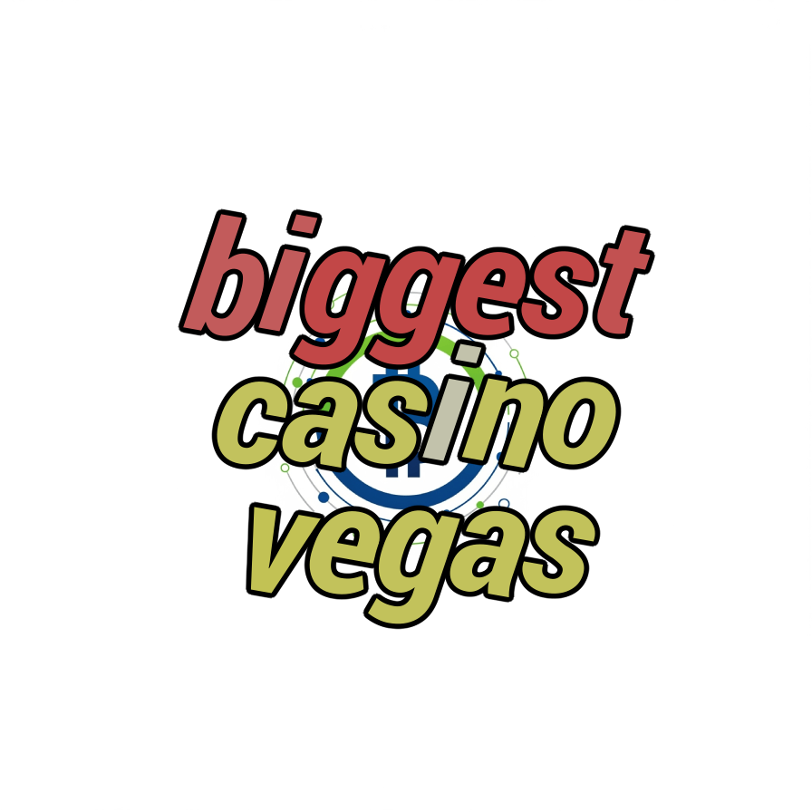 biggest casino vegas
